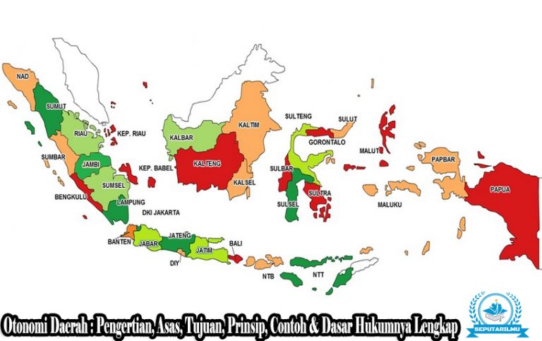 Otonomi Daerah : Pengertian, Asas, Prinsip, Tujuan & Dasar Hukumnya [ TERLENGKAP ]