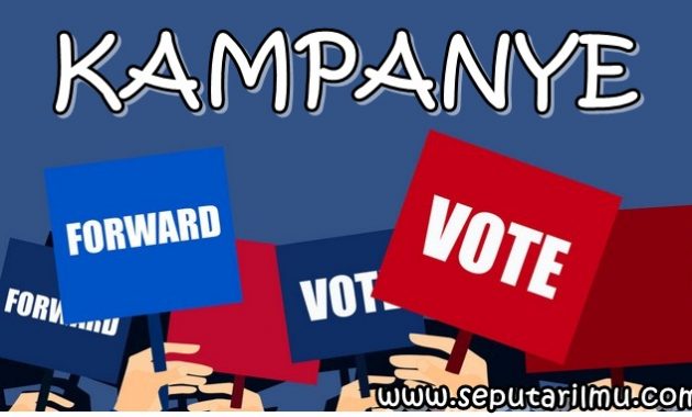 √ Kampanye : Pengertian, Tujuan, Fungsi dan Jenis - Jenis Terlengkap