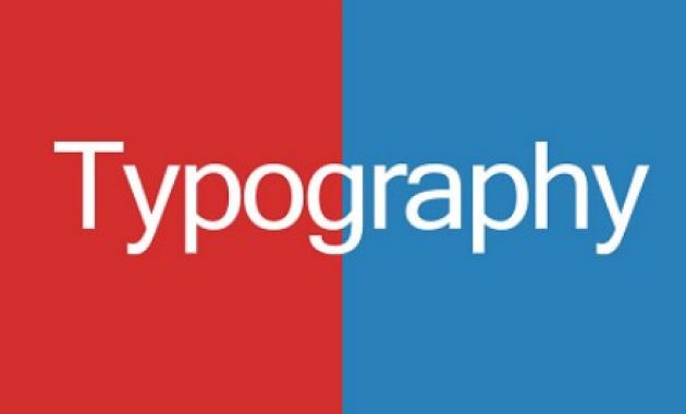 √ Pengertian Tipografi, Fungsi, Elemen, dan Klasifikasi Terlengkap