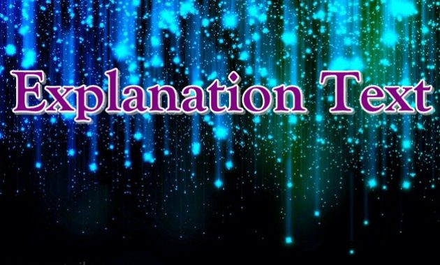 √ Explanation Text : Pengertian, Ciri, Tujuan dan Struktur Terlengkap
