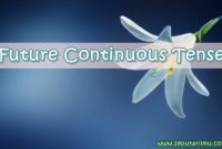 √ Future Continuous Tense : Pengertian, Rumus dan Fungsi Terlengkap