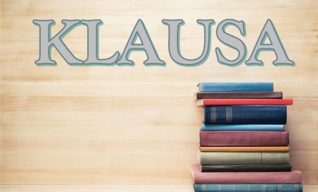 √ Klausa : Pengertian, Unsur, Ciri, Macam & Contohnya [LENGKAP]