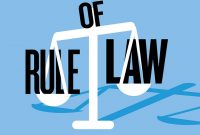 √ Rule Of Law : Pengertian, Fungsi, Strategi dan Prinsip Terlengkap