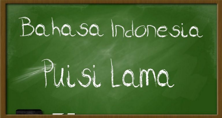 √ Puisi Lama : Pengertian, Ciri, Jenis dan Contoh Terlengkap