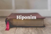 √ Hiponim : Pengertian, Jenis dan Contoh Terlengkap