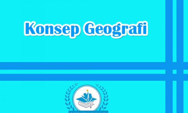 Konsep Geografi