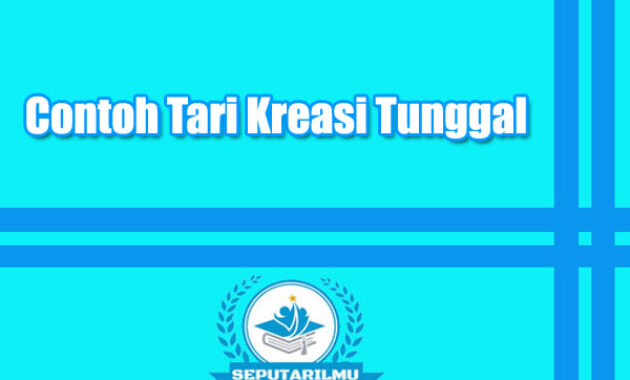 Contoh Tari Kreasi Tunggal